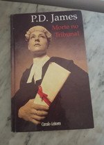 Livro "Morte no Tribunal" P. D. James